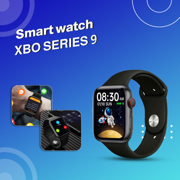 ساعة سمارت Smart Watch XBO SERIES 9: الأناقة والتكنولوجيا في جهاز واحد